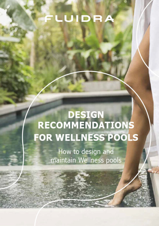 Recomendaciones para el diseño de piscinas Wellness Recomendaciones para el diseño de piscinas Wellness